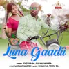About Luna Gaadi Song